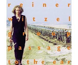Reiner Witzel - Passage to the ear