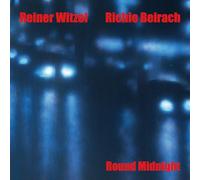 Reiner Witzel & Richie Beirach - Round Midnight