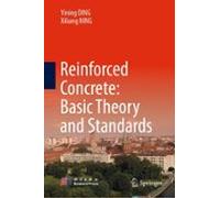 Reinforced Concrete: Basic Theory And Standards (ebook)