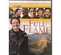 Reinhard Bonnke - Full Flame: Igniting Your Passion For The Lost (Film Series)