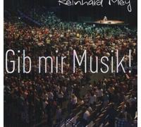 reinhard frederik mey - gib mir musik