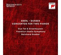 Reinhard Goebel - Beethoven's World - Eberl, Dussek: Concertos For 2 Pianos