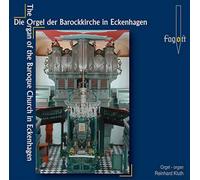 Reinhard Kluth - Die J. Ch. Kleine-Orgel (1794) der ev. Barockkirche in Eckenhagen