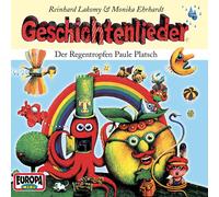Reinhard Lakomy Geschichtenlieder: der Regentropfen Paule Platsch (CD)