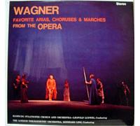 REINHARD WAGNER FAVORITE ARIAS CHORUSES & MARCHES vinyl record