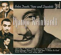 Reinhardt, Django - Solos Duets Trios and...