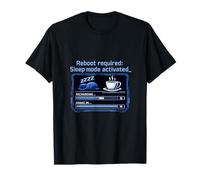 Reiniciar el Humor Programador Activado del Modo de suspensión requerido Camiseta