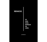 REINICIO:: 30 días para empezar de cero