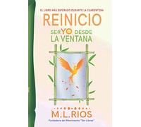 REINICIO: Ser YO desde la Ventana