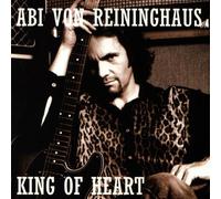 Reininghaus,Abi Von - King of Heart