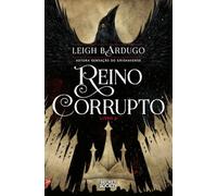 Reino Corrupto (Six of Crows)