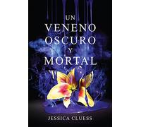 Reino en llamas 2. Un veneno oscuro y mortal