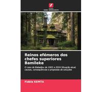 Reinos efémeros dos chefes superiores Bamileke