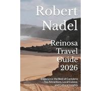 Reinosa Travel Guide 2026: Experience the Best of Cantabria-Top Attractions, Local Cuisine, and Cultural Insights