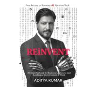 REiNVENT: 30-Day Playbook for Business Leaders to Lead AI Conversations at Work