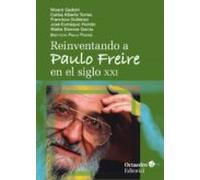 Reinventando A Paulo Freire En El Siglo Xxi (ebook)