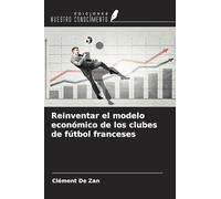 Reinventar el modelo económico de los clubes de fútbol franceses