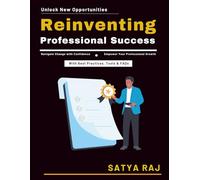 Reinventing Professional Success: Lifelong Learning for Growth | Future-Oriented Career Advancement | Sustainable Career Success Methods | Innovative Career Development Ideas