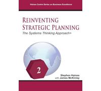 Reinventing Strategic Planning: The Systems Thinking Approach: 1