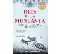REIS DE LA MUNTANYA. Premi EDEBÉ de Literatura Juvenil 2024