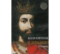 Reis de Portugal: D. Fernando O Formoso DVD