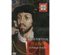 Reis de Portugal: D. João II - O Príncipe Perfeito DVD