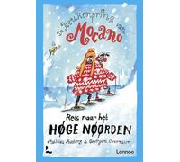Reis naar het Høge Nøørden (De keukenprins van Mocano, 3)
