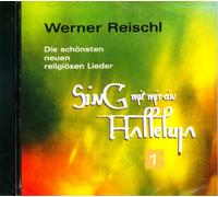 Reischl,Werner - Sing mit Mir EIN Halleluja 1 [Import]