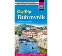 Reise Know-How CityTrip Dubrovnik: Reiseführer Dubrovnik mit Stadtplan und kostenloser Web-App