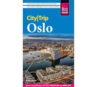 Reise Know-How CityTrip Oslo: Reiseführer Oslo mit Stadtplan und kostenloser Web-App