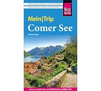 Reise Know-How MeinTrip Comer See: Reiseführer Comer See mit Faltplan und kostenloser Web-App