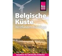 Reise Know-How Reiseführer Belgische Küste - Westflandern mit Brügge