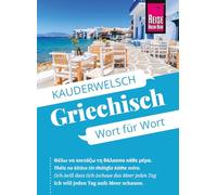 Reise Know-How Sprachführer Griechisch - Wort für Wort: Kauderwelsch-Sprachführer von Reise Know-How: 4