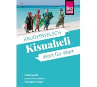 Reise Know-How Sprachführer Kisuaheli - Wort für Wort: Kauderwelsch-Sprachführer von Reise Know-How: 10