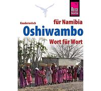 Reise Know-How Sprachführer Oshiwambo - Wort für Wort (für Namibia): 231