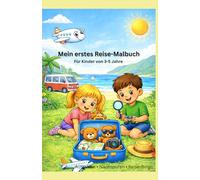 Reise Malbuch für Kinder 3-5 Jahre: Beschäftigung unterwegs im DIN A5 Format - Ausmalbilder, Nachspuren & Reise Bingo für Auto, Flugzeug & Urlaub (Reise-Abenteuer für Kinder)
