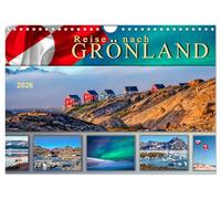 Reise nach Grönland (Wandkalender 2026 DIN A4 quer), CALVENDO Monatskalender: Unterwegs in faszinierender Natur.