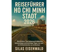 Reiseführer Ho Chi Minh Stadt 2026: Aktivitäten, Top-Sehenswürdigkeiten, Geheimtipps und wichtige Tipps, um wie ein Einheimischer zu entdecken