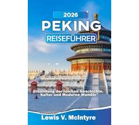 Reiseführer Peking 2026