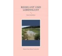 Reiselust Und Lebenslust (ebook)