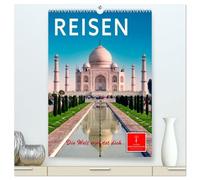 Reisen - die Welt erwartet dich (hochwertiger Premium Wandkalender 2026 DIN A2 hoch), Kunstdruck in Hochglanz: Jeden Monat eine der schönsten Städte oder Landschaften der Welt.