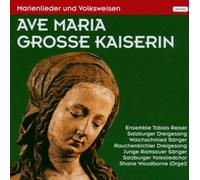 Reiser Ensemble - Ave Maria Grosse Kaiserin