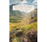 Reisetagebuch Schottland | Interaktives Tagebuch Travel-Journal Schottland Geschenk-Idee | Erinnerungsalbum für Kreuzfahrt oder Wohnmobil-Tour / Roadtrip | Urlaub-Planer Notizbuch