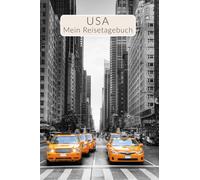 Reisetagebuch USA Geschenk für New York Work & Travel Auslandsjahr oder Rundreise | abwechslungsreich illustriertes travel journal für bis zu 4 Wochen ... Reiseplanung (Reisetagebücher für die USA)