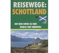 Reisewege: Schottland - Mit dem Wind zu den Inseln der Hebriden [Alemania] [DVD]