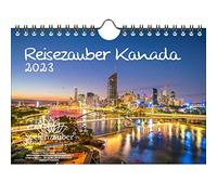 Reisezauber Canadá - Calendario de pared para 2023 (formato DIN A5), diseño de ciudad y tierra