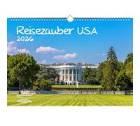 Reisezauber USA DIN A3 - Calendario para 2026, América, viaje de Washington, vacaciones en el país, contenido: 1 calendario, 1 colgante de Navidad (2 piezas en total)