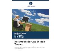 Reismodellierung in den Tropen: Bewertung für die Planung und Bewirtschaftung von Kulturpflanzen