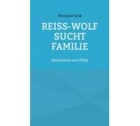 Reiss-wolf Sucht Familie (ebook)