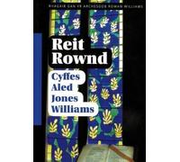 Reit Rownd - Cyffes Aled Jones Williams